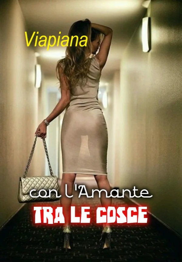 Con l'Amante tra le Cosce