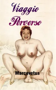 Viaggio Perverso