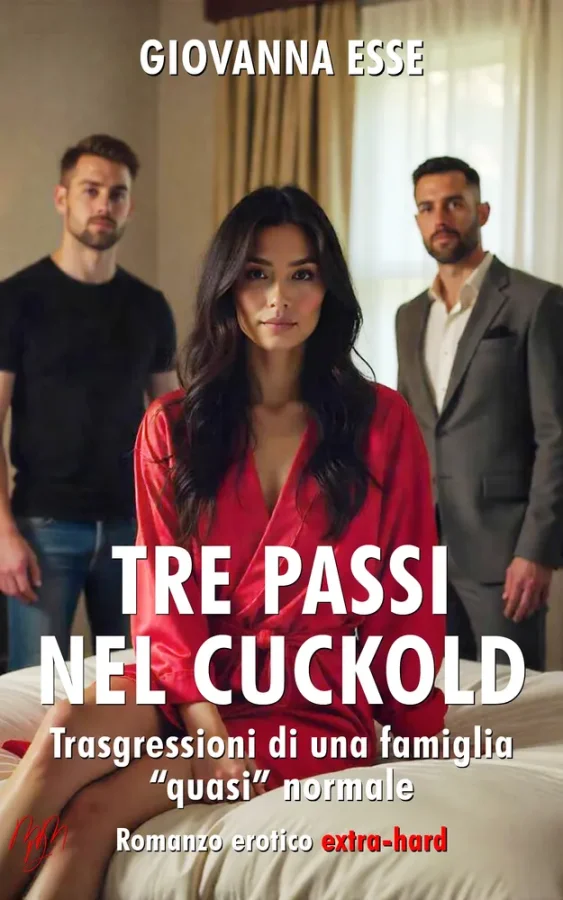 Tre passi nel cuckold