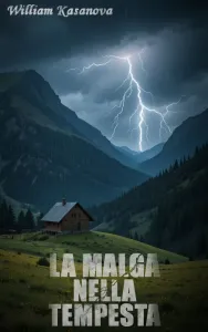 La malga nella tempesta