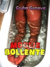 Moglie bollente