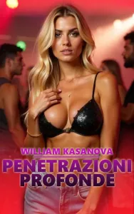 Penetrazioni profonde