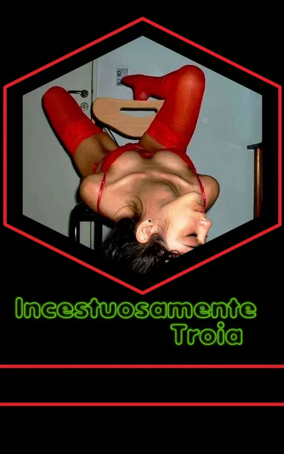 Incestuosamente troia