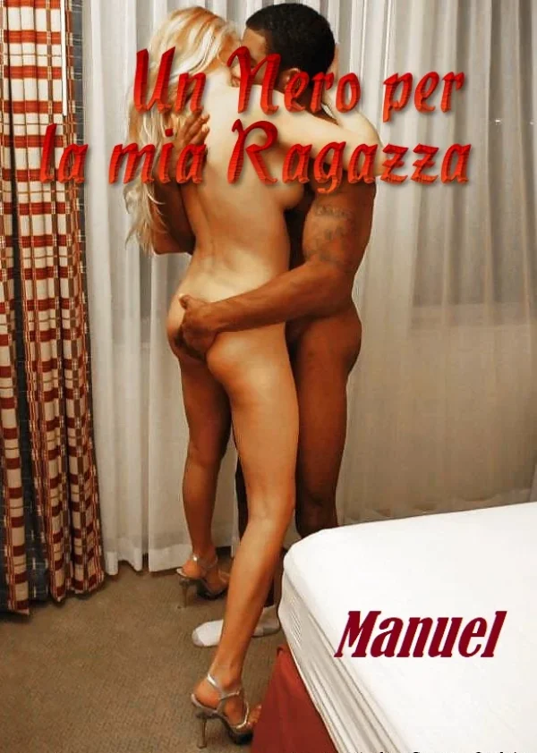 Un nero per la mia ragazza