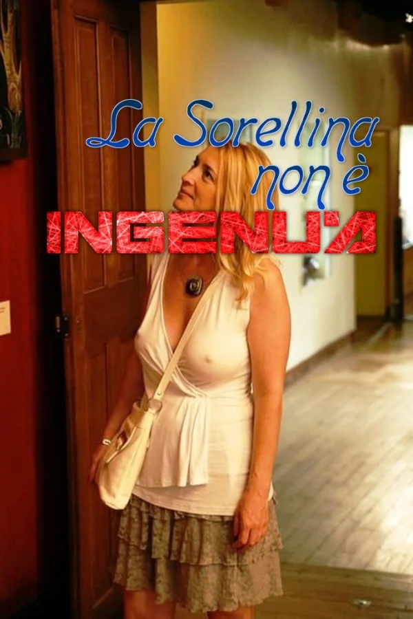 La mia sorellina non è ingenua