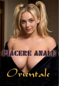 Piacere anale all'Orientale: il culo non ha sesso!